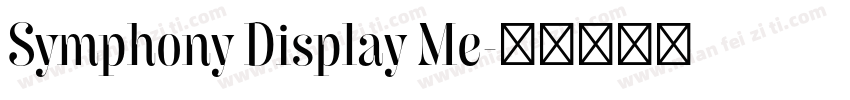 Symphony Display Me字体转换